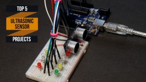 Top 5 Arduino Ultrasonic Sensor projects in 2021