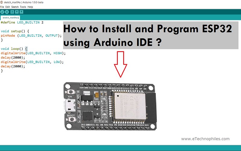 How to program ESP32 Board using Arduino IDE