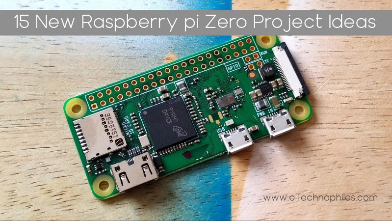 15 New Raspberry pi Zero projects
