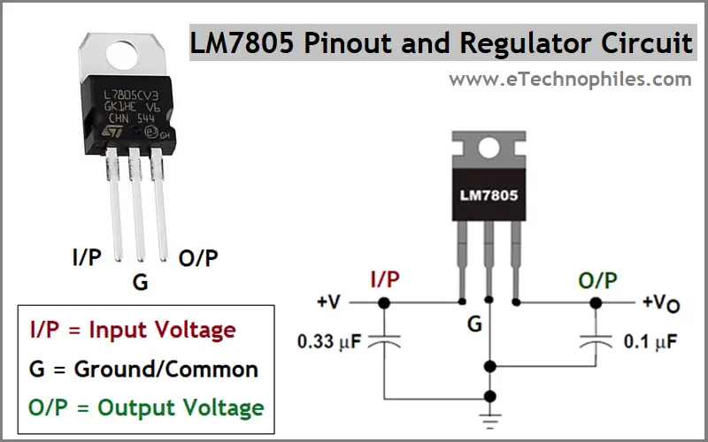 Lm7805 Pinout, Specs, Circuit- How To Use?