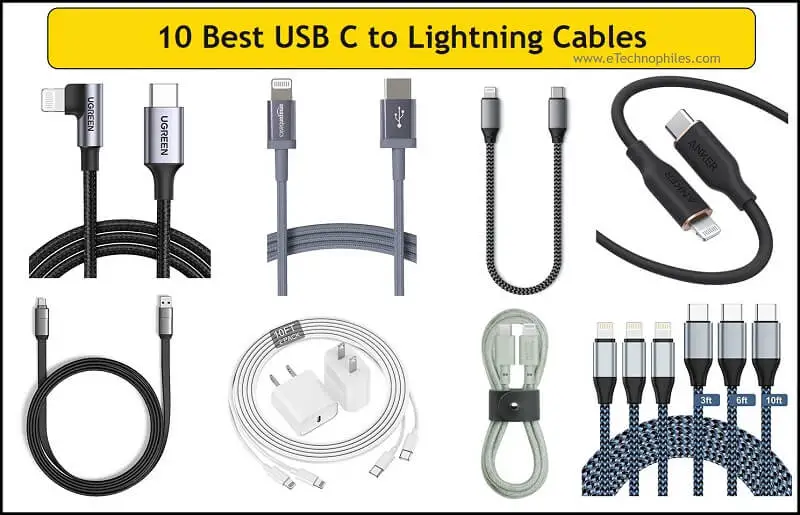 10 Best USB C to Lightning Cables