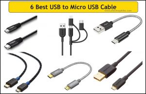 6 Best USB to Micro USB Cable