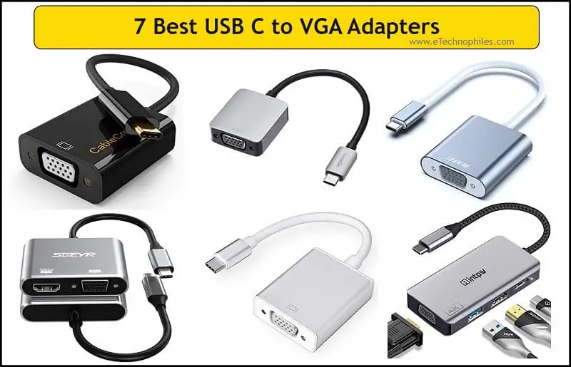 7 Best USB C to VGA Adapters