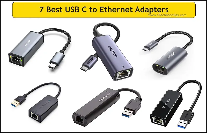 7 Best USB to Ethernet Adapters