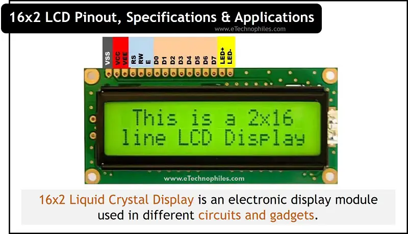 16x2 LCD Pinout, Specifications & Applications