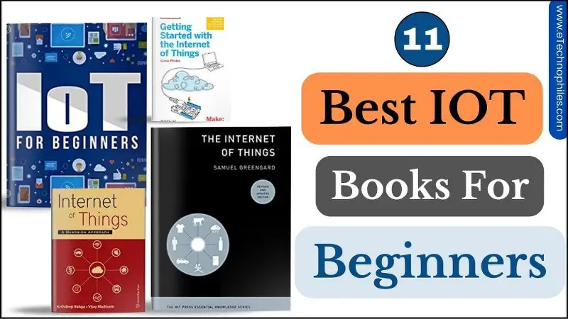 11 Best IOT Books for Beginners