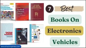 7 Best Books on Electronics Vehicles