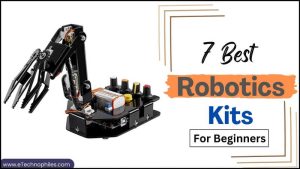 7 Best Robotics Kits for Beginners