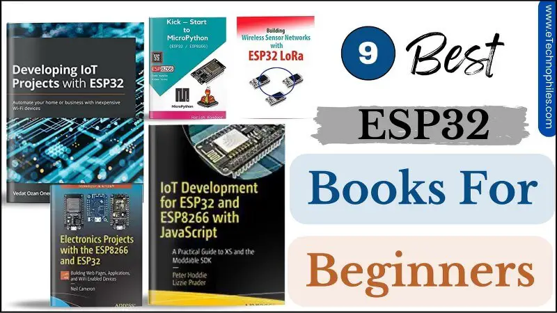 9 Best ESP32 Books for Beginners