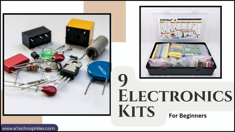 9 electronics kits for Beginners