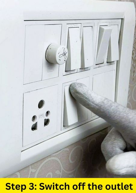 Switch off the outlet