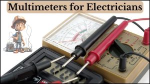 Best Multimeters for Electricians