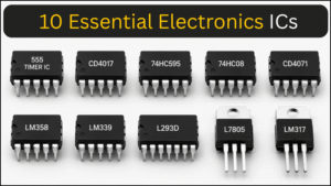 10 Essential Electronics ICs